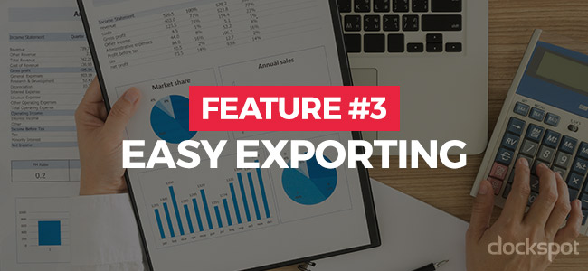 Feature #3: Easy Exporting