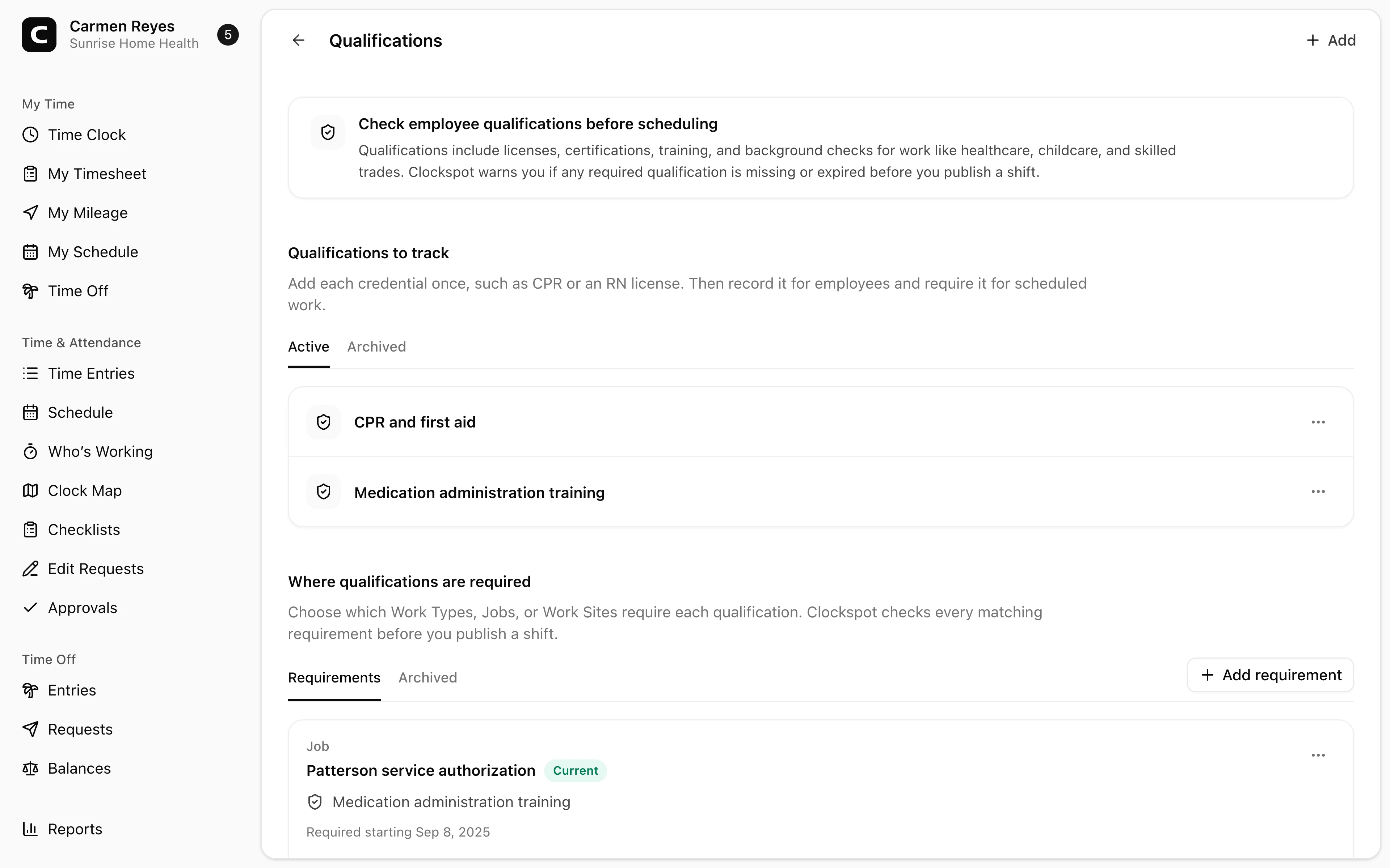 Clockspot Qualifications showing realistic employee qualification records and scheduling requirements for the Home Health Care sample workspace